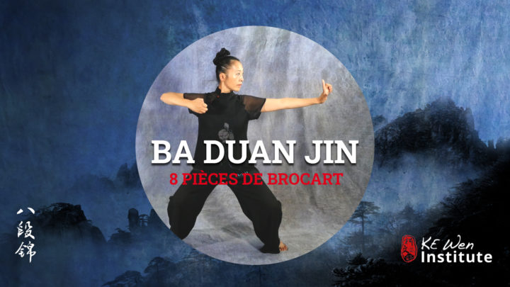 Ba Duan Jin – 8 pièces de brocart